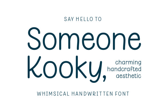 Bring Charm to Your Creations with Someone Kooky Font