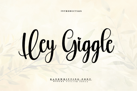Hey Giggle: A Graceful Script Font for Engaging Campaigns