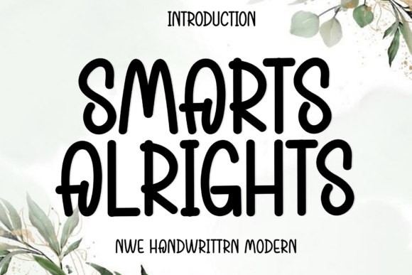 Smarts Alrights: A Crisp and Elegant Handwritten Font